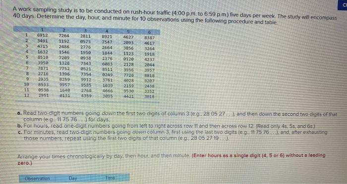 CH A work sampling study is to be conducted on