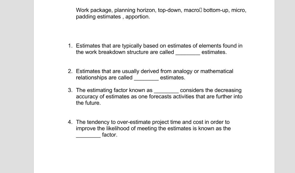 Work package, planning horizon, top-down, macro