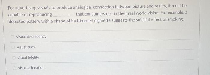 As a visual device, iconicity requires complete