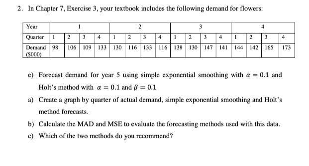 2. In Chapter 7. Exercise 3, your textbook