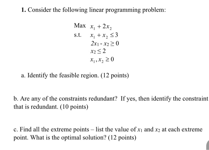1. Consider the following linear programming
