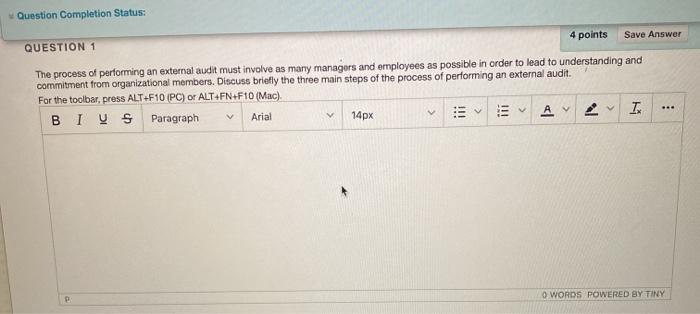 Question Completion Status: QUESTION 1 4 points