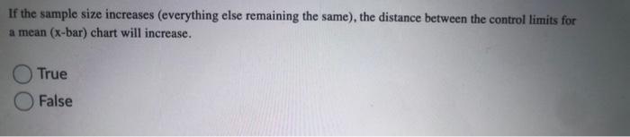 If the sample size increases (everything else