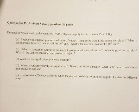 Question Set IV: Problem Solving questions (10
