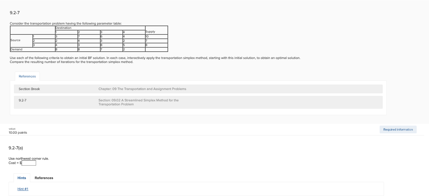 9.2-7 Consider the transportation problem having
