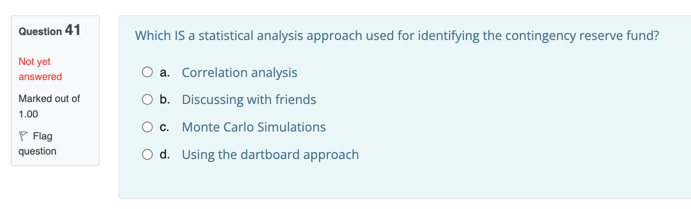 Question 41 Which IS a statistical analysis