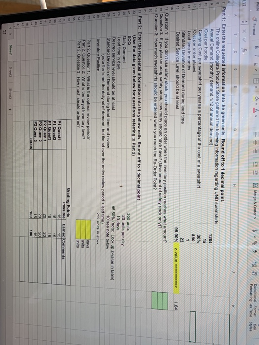 please include excel caluclations , any help is