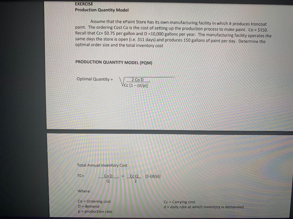 EXERCISE EOQ Model The ePaint Store stocks paint