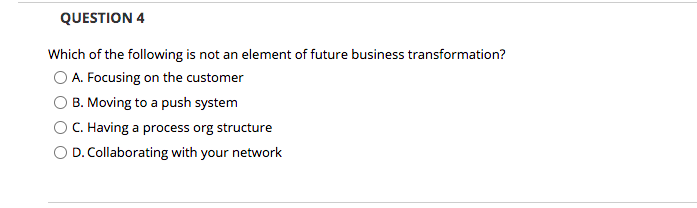 QUESTION 4 Which of the following is not an