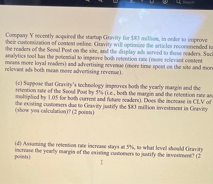 Q Search Company Y recently acquired the startup