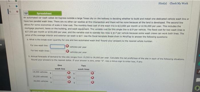 help please Hint(s) Check My Work 5 Spreadsheet