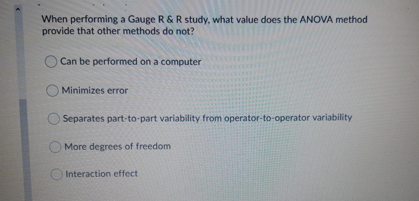 When performing a Gauge R & R study, what value