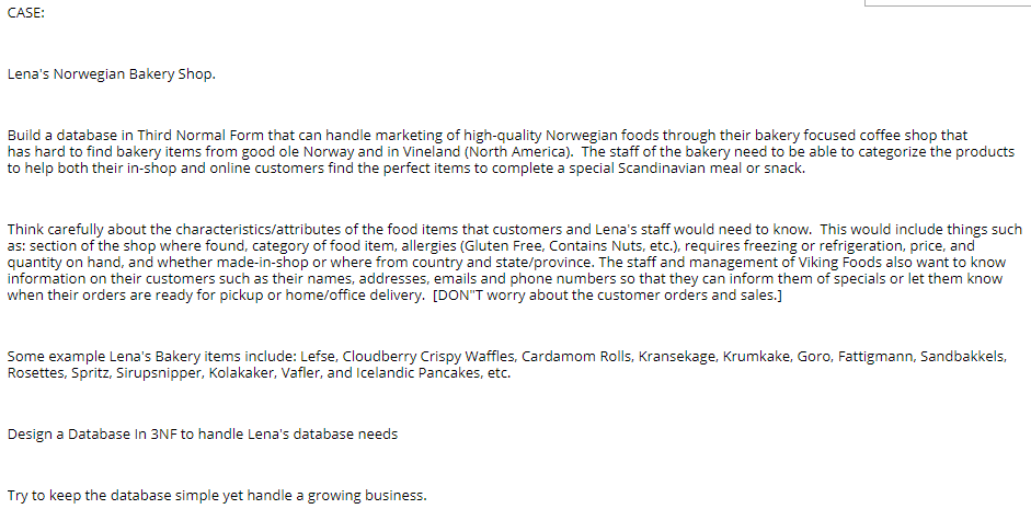 CASE: Lena's Norwegian Bakery Shop. Build a