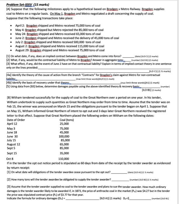 Idate) LOCA] 12 marks) Problem Set-XXIV (15