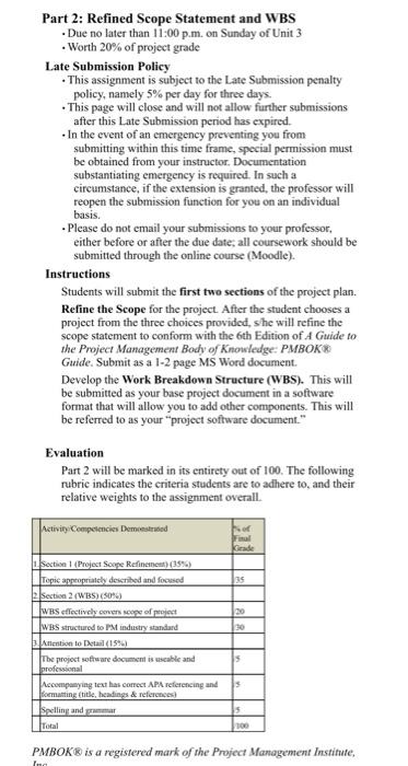 Part 2: Refined Scope Statement and WBS Due no