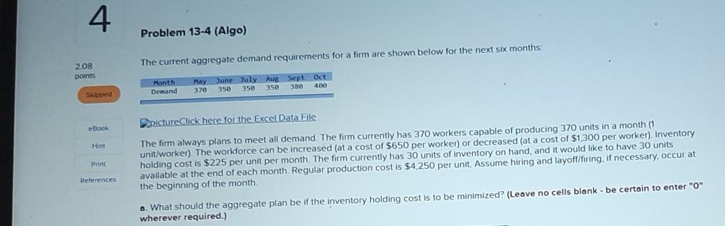4 Problem 13-4 (Algo) The current aggregate