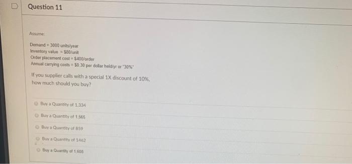 Question 11 Assure Demand = 3000 unitsyear