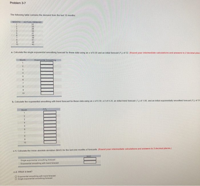 Problem 3-7 The following table contains the