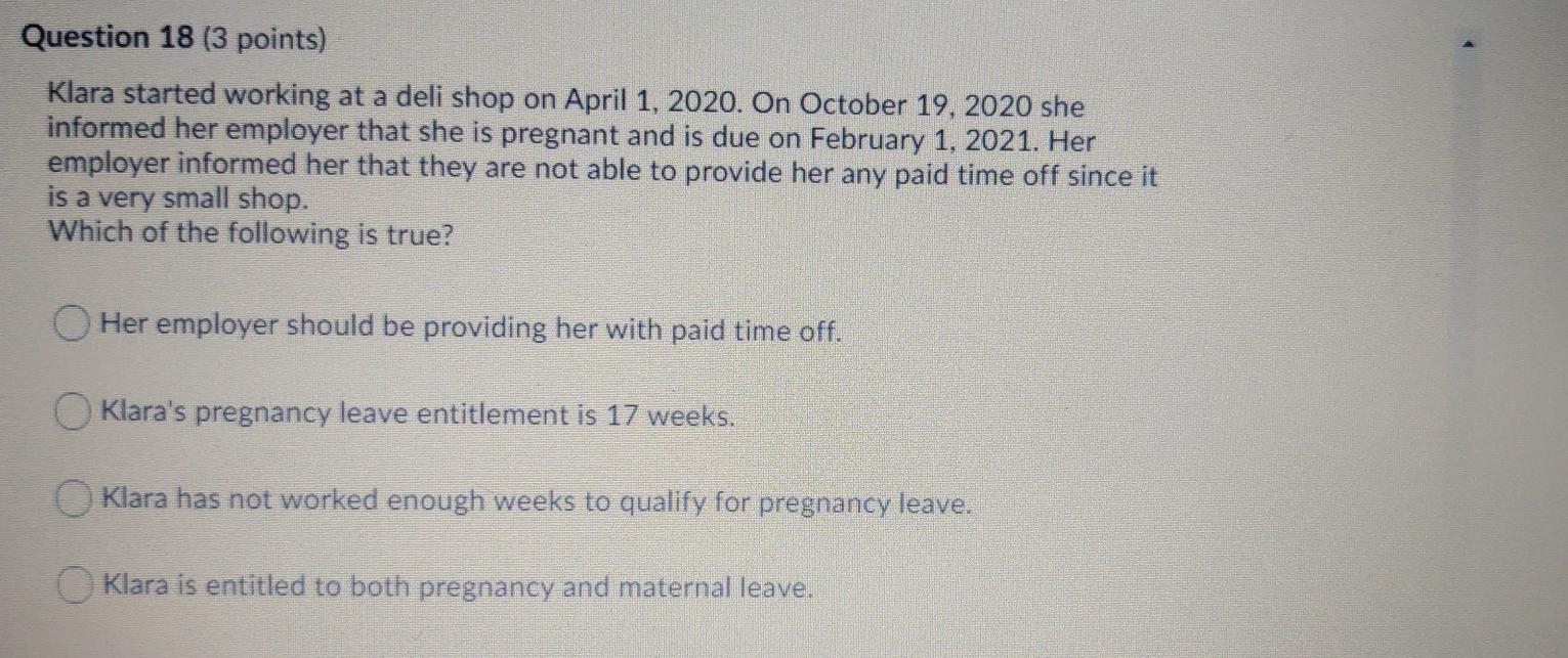 employment law Question 18 (3 points) Klara