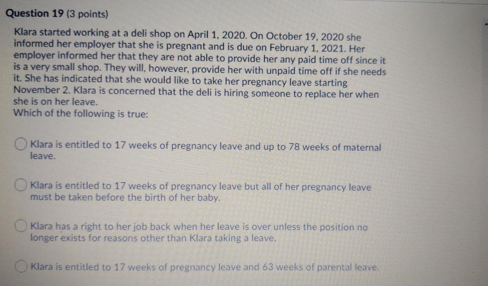 employment law Question 18 (3 points) Klara