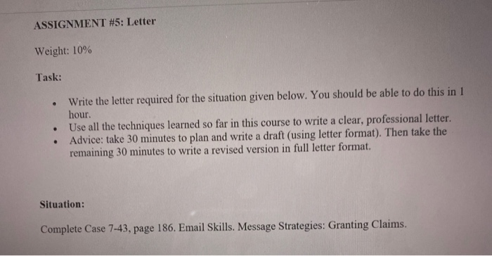 ASSIGNMENT #5: Letter Weight: 10% Task: Write the