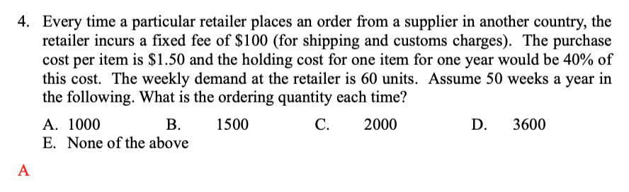Why is the answer A? How would I go about solving