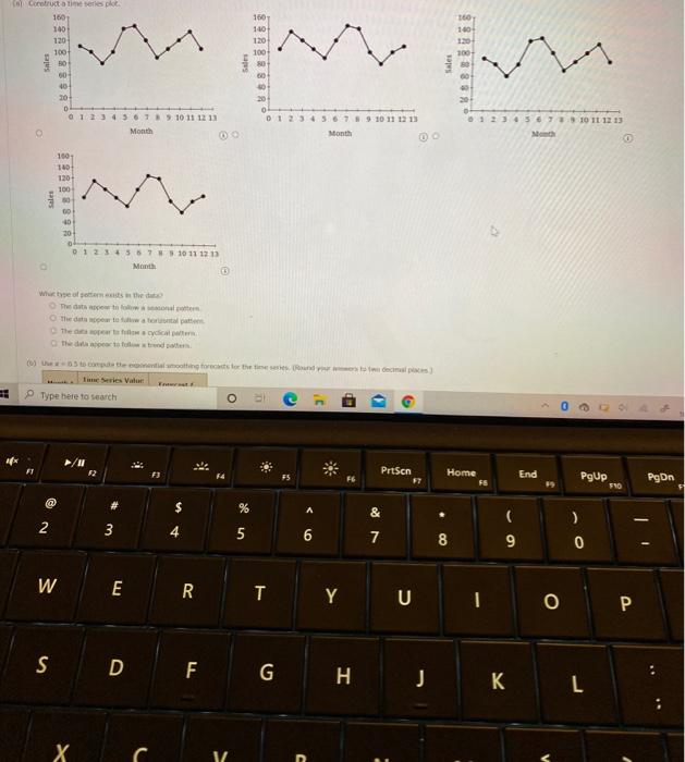 this is all 1 question The following time series
