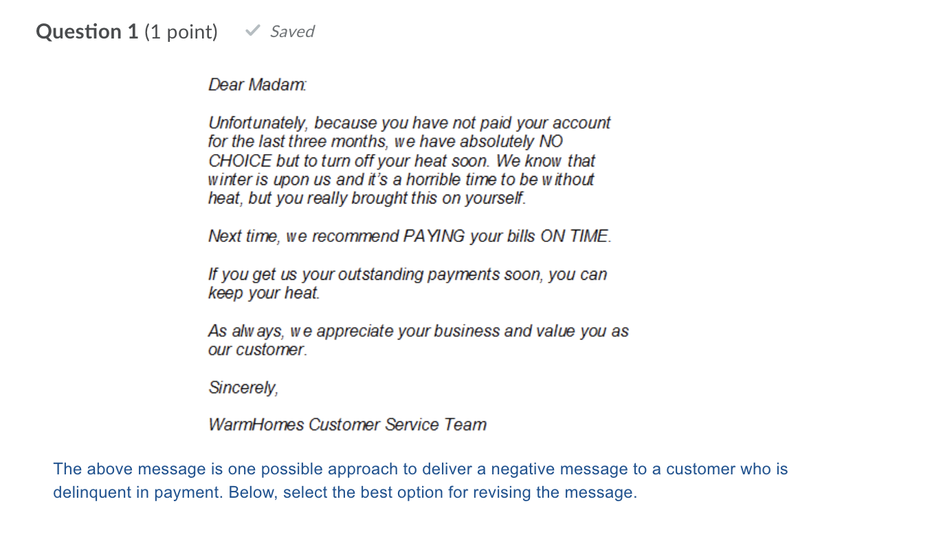Question 1 (1 point) Saved Dear Madam