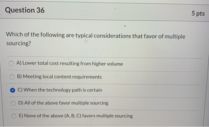 Question 36 5 pts Which of the following are