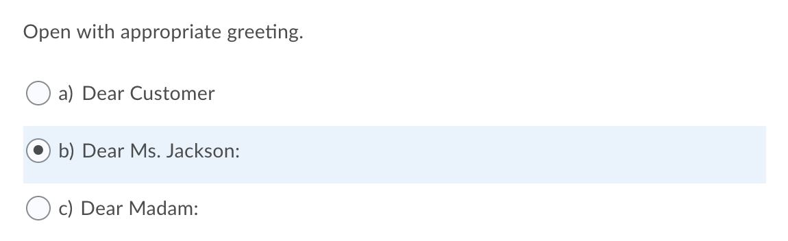 Question 1 (1 point) Saved Dear Madam