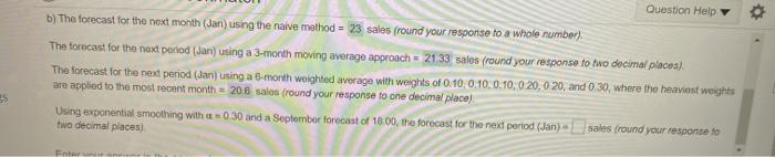 Question Help . The monthly sales for Yazici