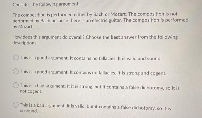 Consider the following argument: The composition