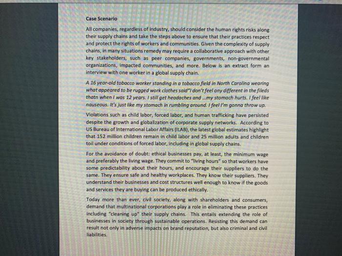 QUESTION 1 Based on above case scenario, select