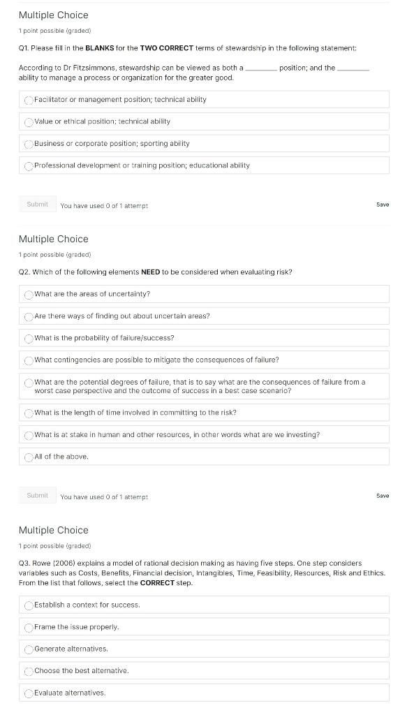 Multiple Choice 1 point possible (graded) Q1.