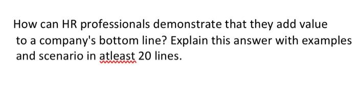 How can HR professionals demonstrate that they