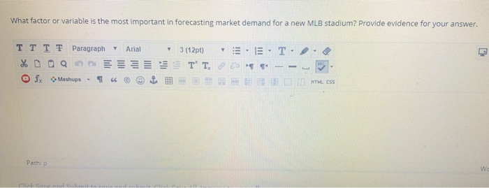 What factor or variable is the most important in