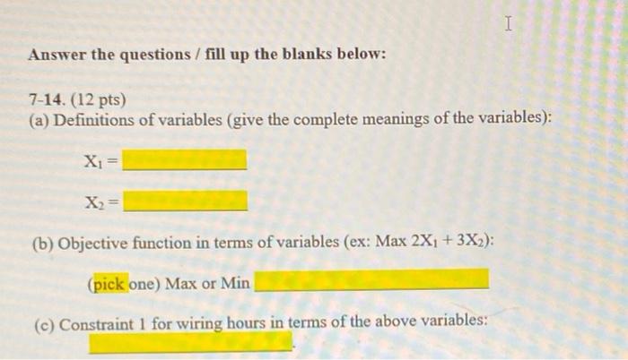 Note: (1) Read the given conditions in each