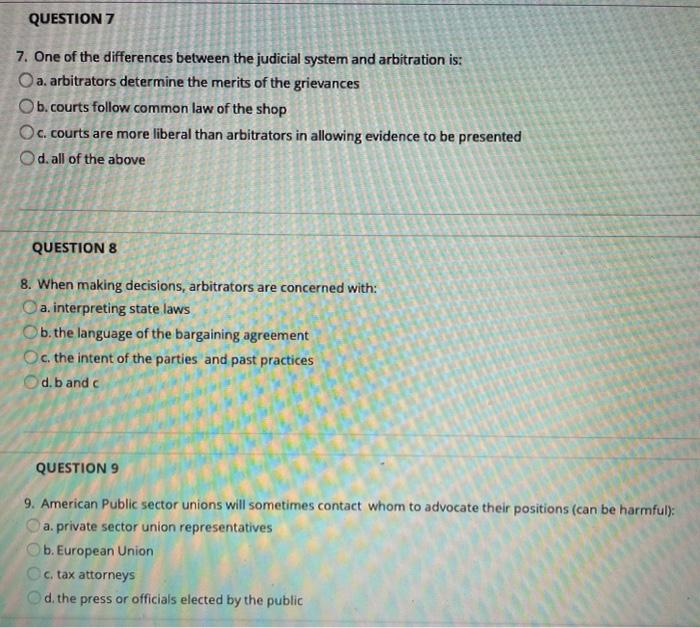 QUESTION 7 7. One of the differences between the