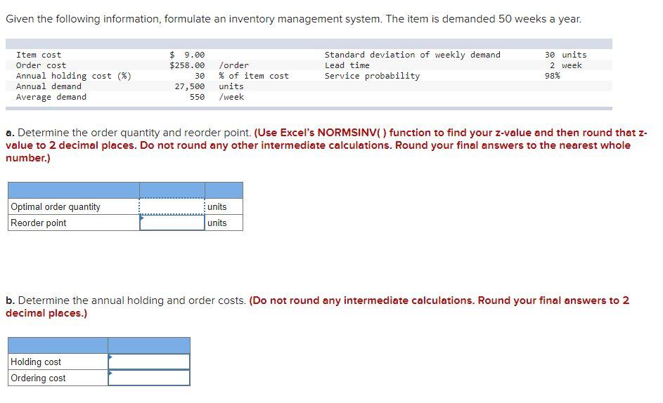 Given the following information, formulate an
