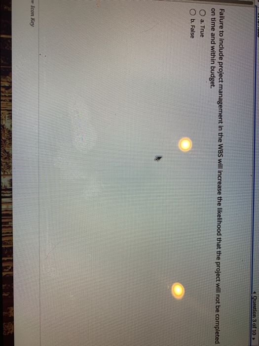 Question 3 of 10 Failure to include project