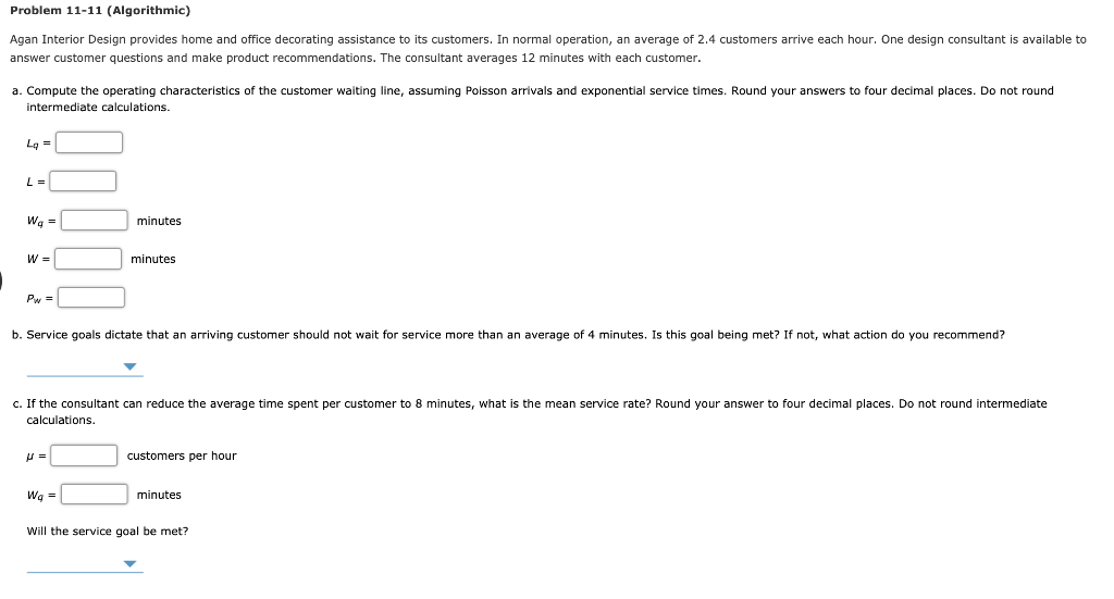 Problem 11-11 (Algorithmic) Agan Interior Design