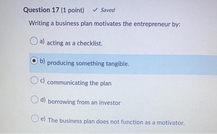 Question 17 (1 point) Saved Writing a business