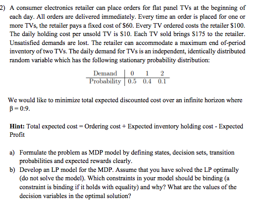 2) A consumer electronics retailer can place