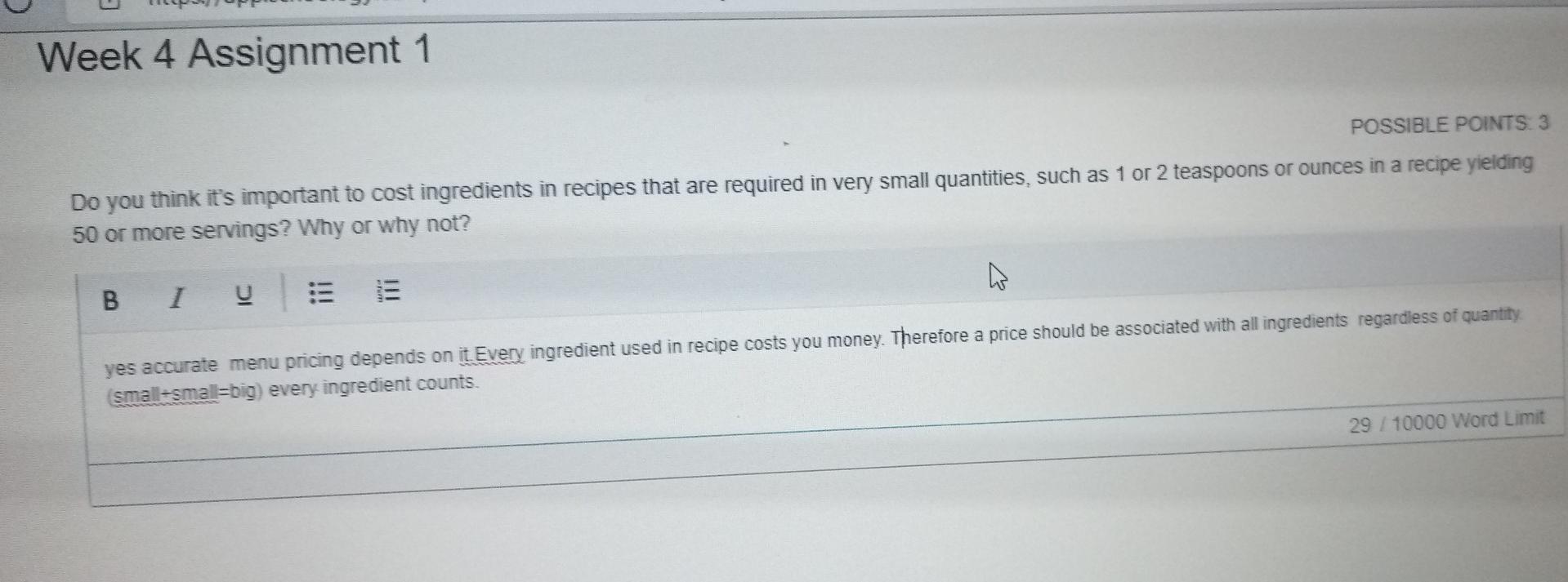 Week 4 Assignment 1 POSSIBLE POINTS: 3 Do you
