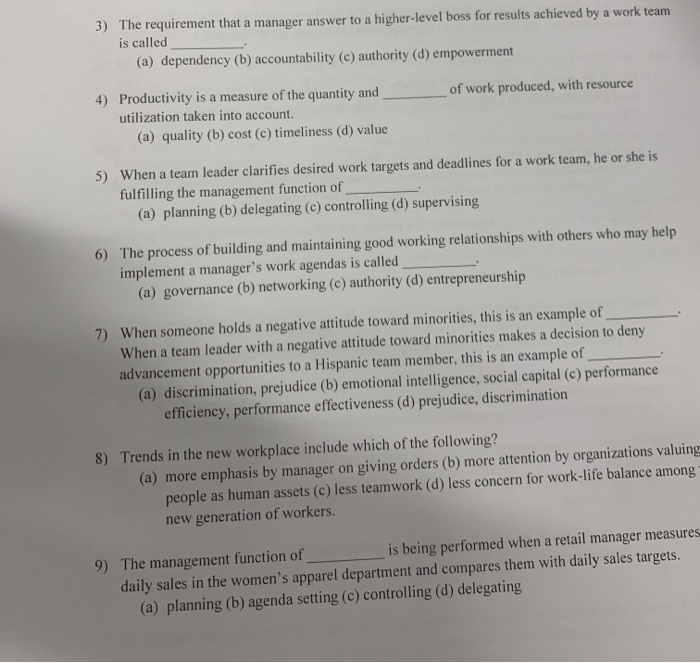 3) The requirement that a manager answer to a