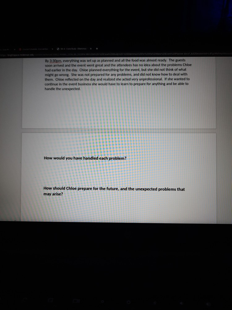 CASE STUDY Dilemmas for the New Event Planner