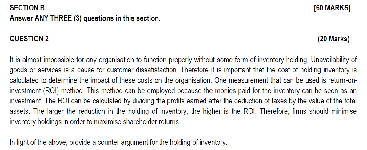 SECTION B [60 MARKS] Answer ANY THREE (3)