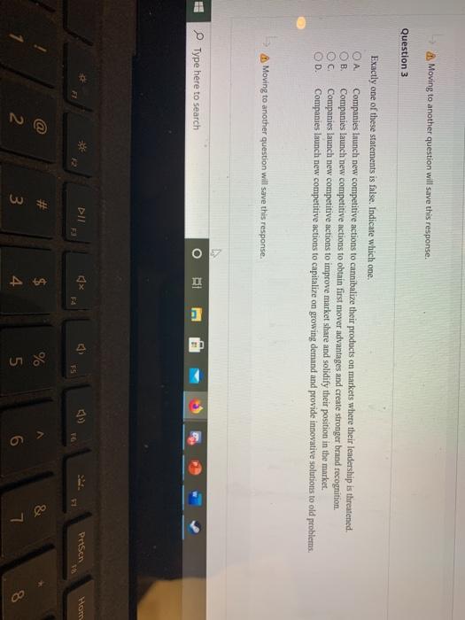 Moving to another question will save this