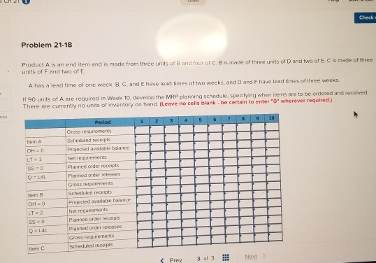 Check Problem 21-18 Product A is an end item and