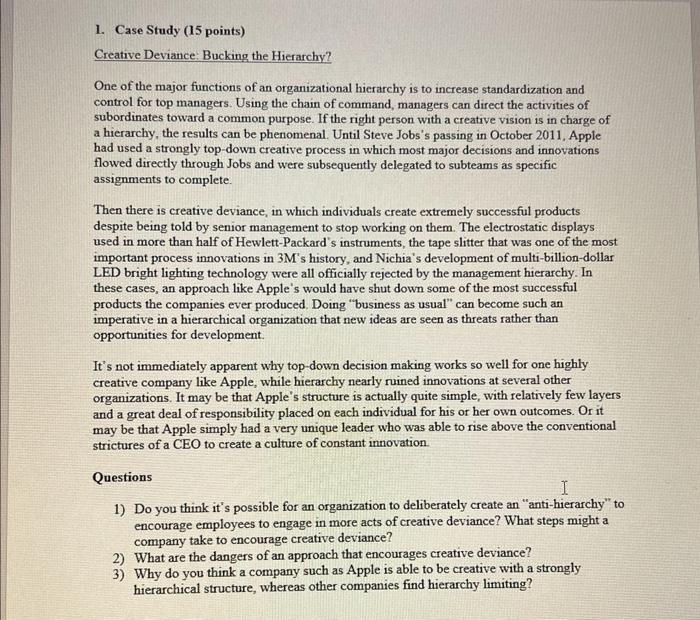 Creative Deviance: Bucking the Hierarchy? One of